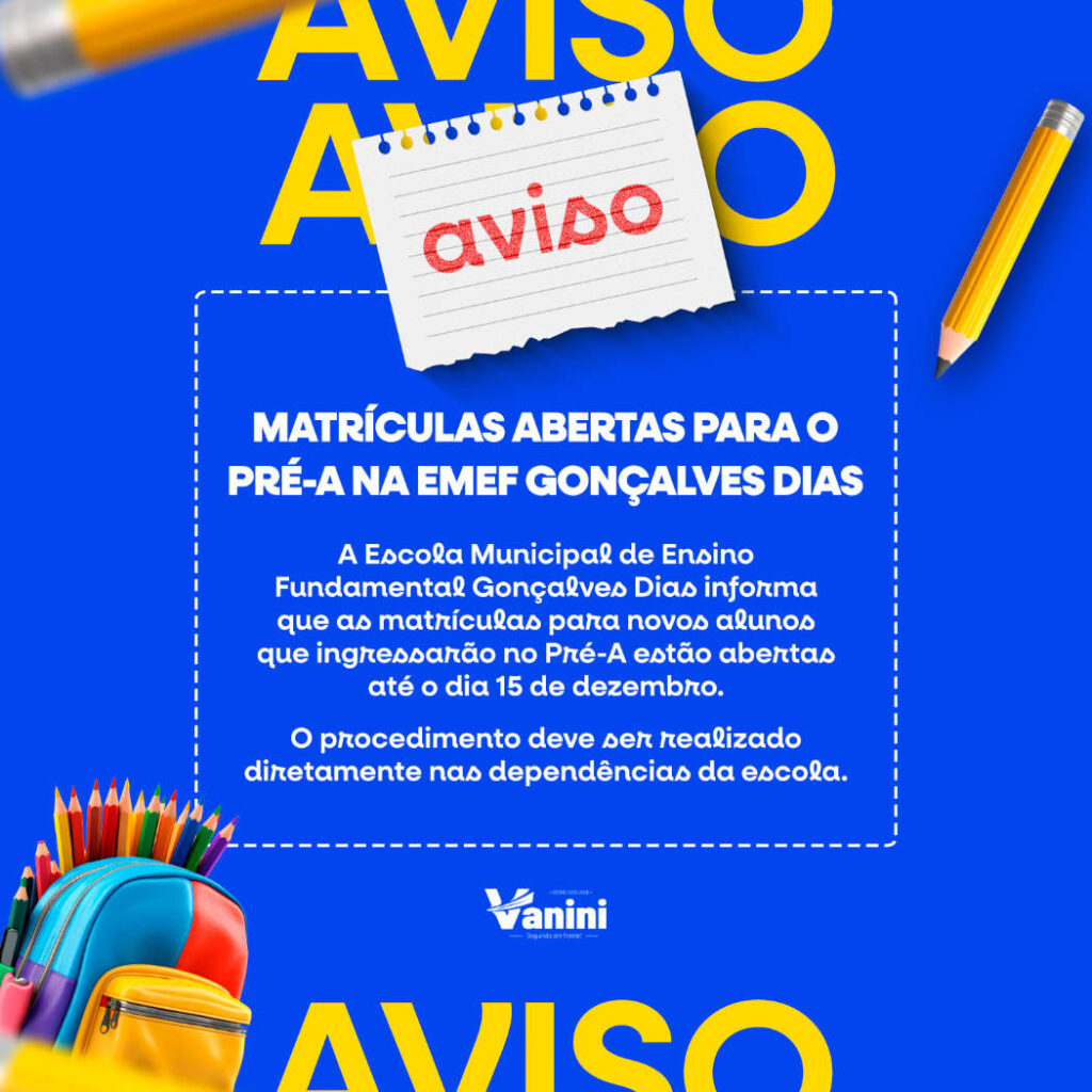 Matrículas abertas para o Pré-A na EMEF Gonçalves Dias