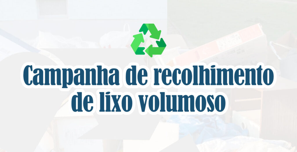 Lixo volumoso poderá ser descartado na garagem da Prefeitura até sexta-feira