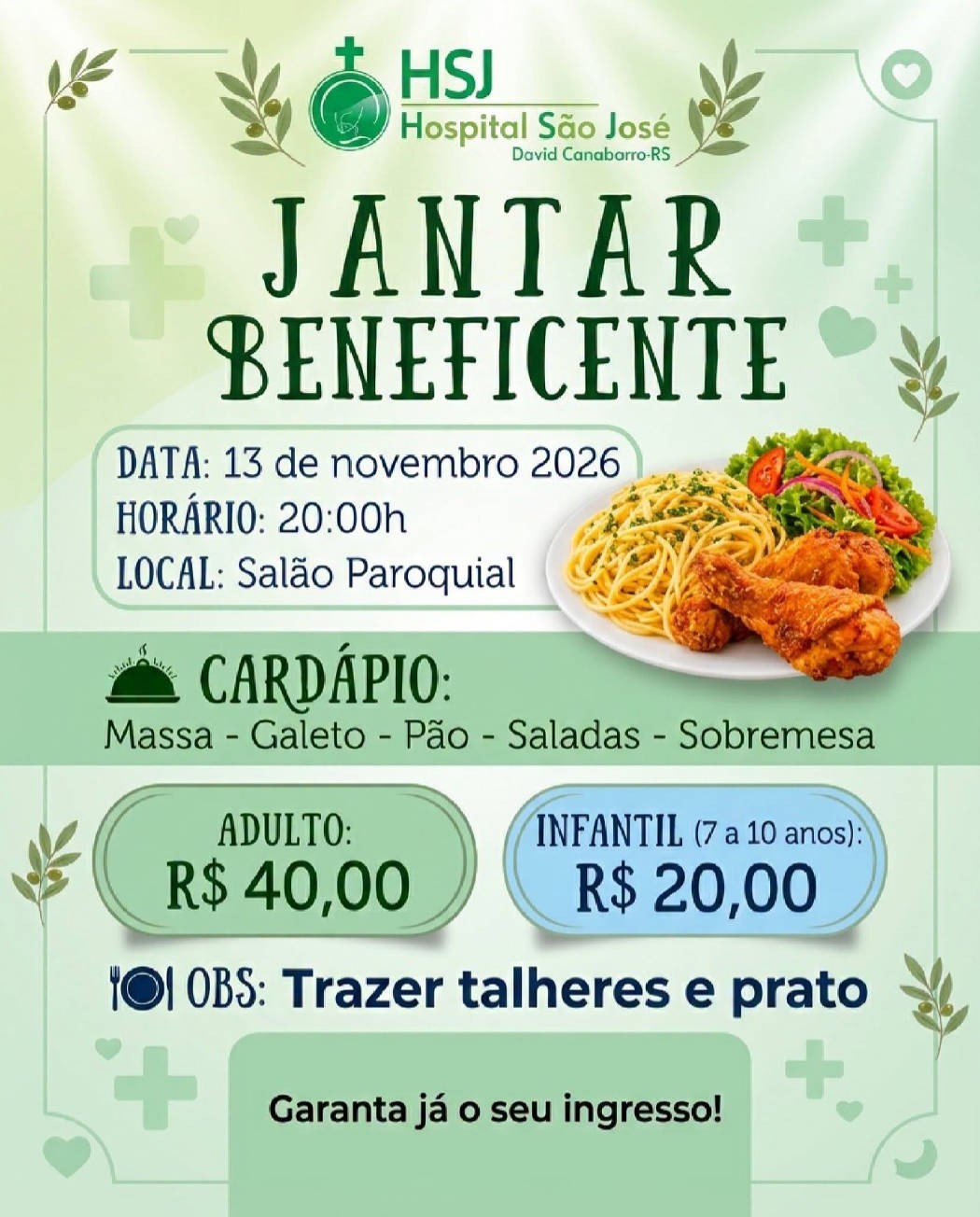 Hospital São José promove jantar beneficente